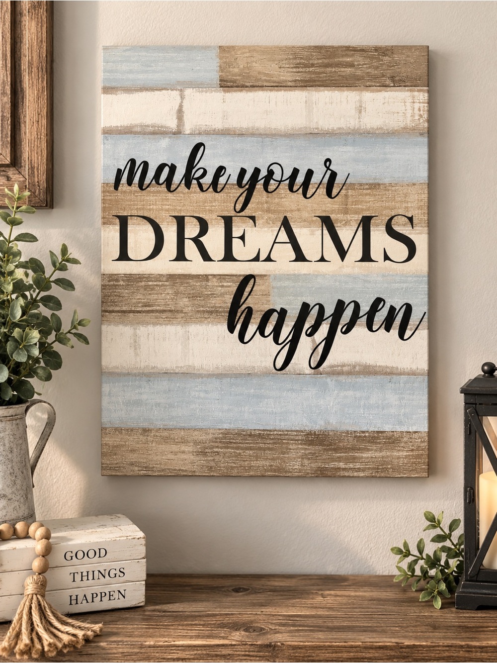 Make your dreams happen frame pre loved